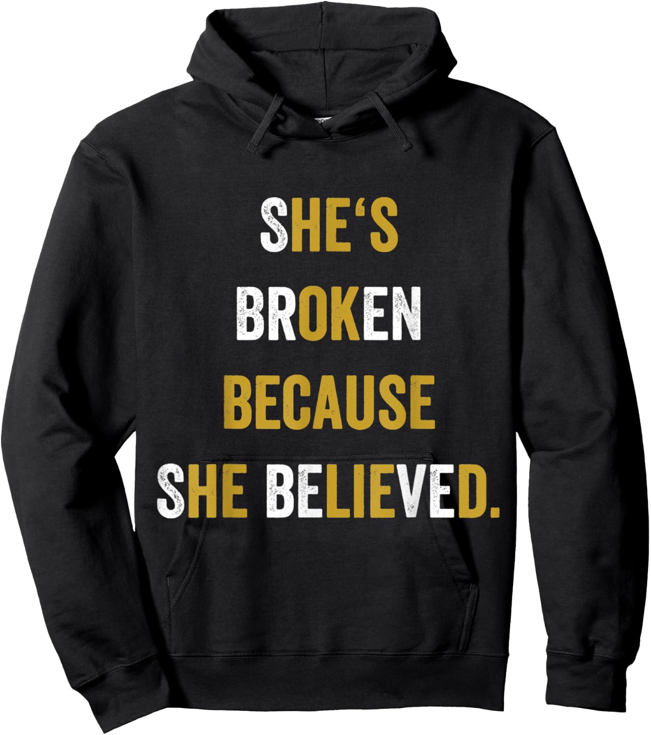 Funny Sbeve He Lied Cheating She Believed Meme Gift Hoodie - Hoodie | Black