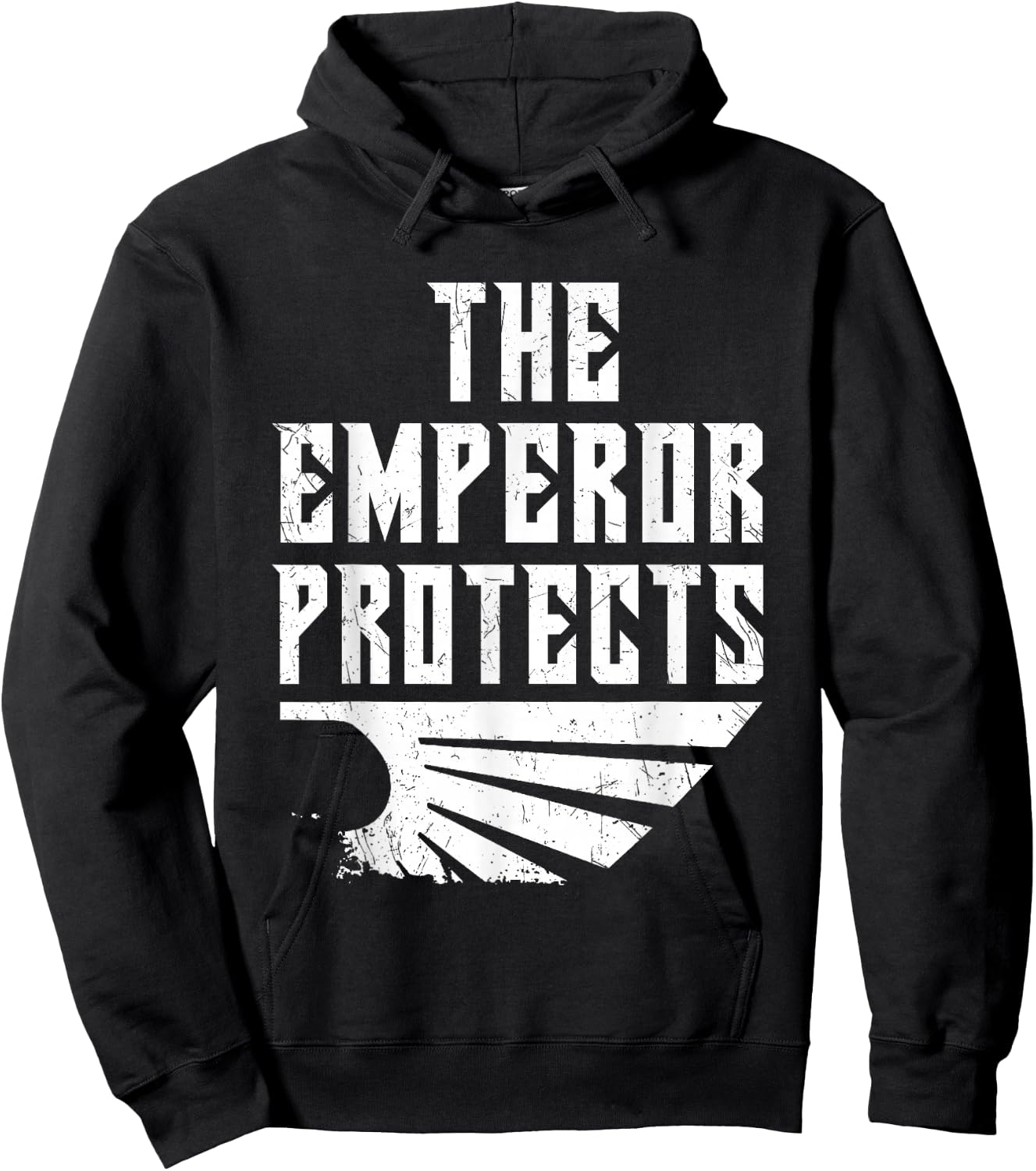 The Emperor Protects. Scifi Epic Space Gaming Gamer Design Hoodie - Hoodie | Black
