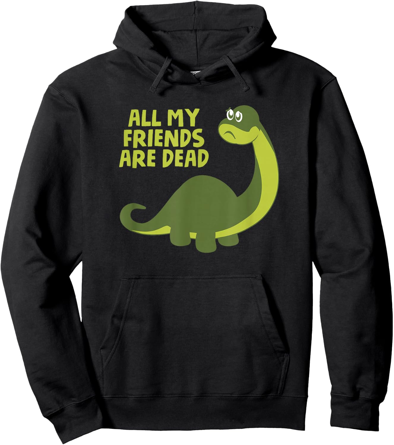 All my Friends are Dead Kids Funny Nerdy Dinosaur Hoodie - Hoodie | Black