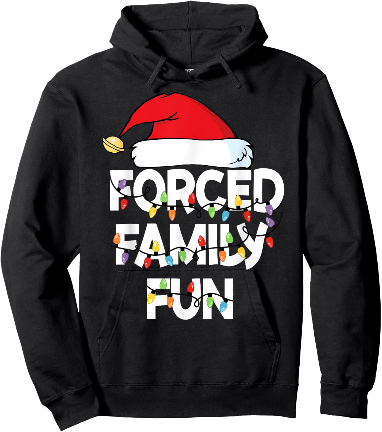 Forced Family Fun Shirt Men Women Kids Christmas Pajamas Hoodie - Hoodie | Black