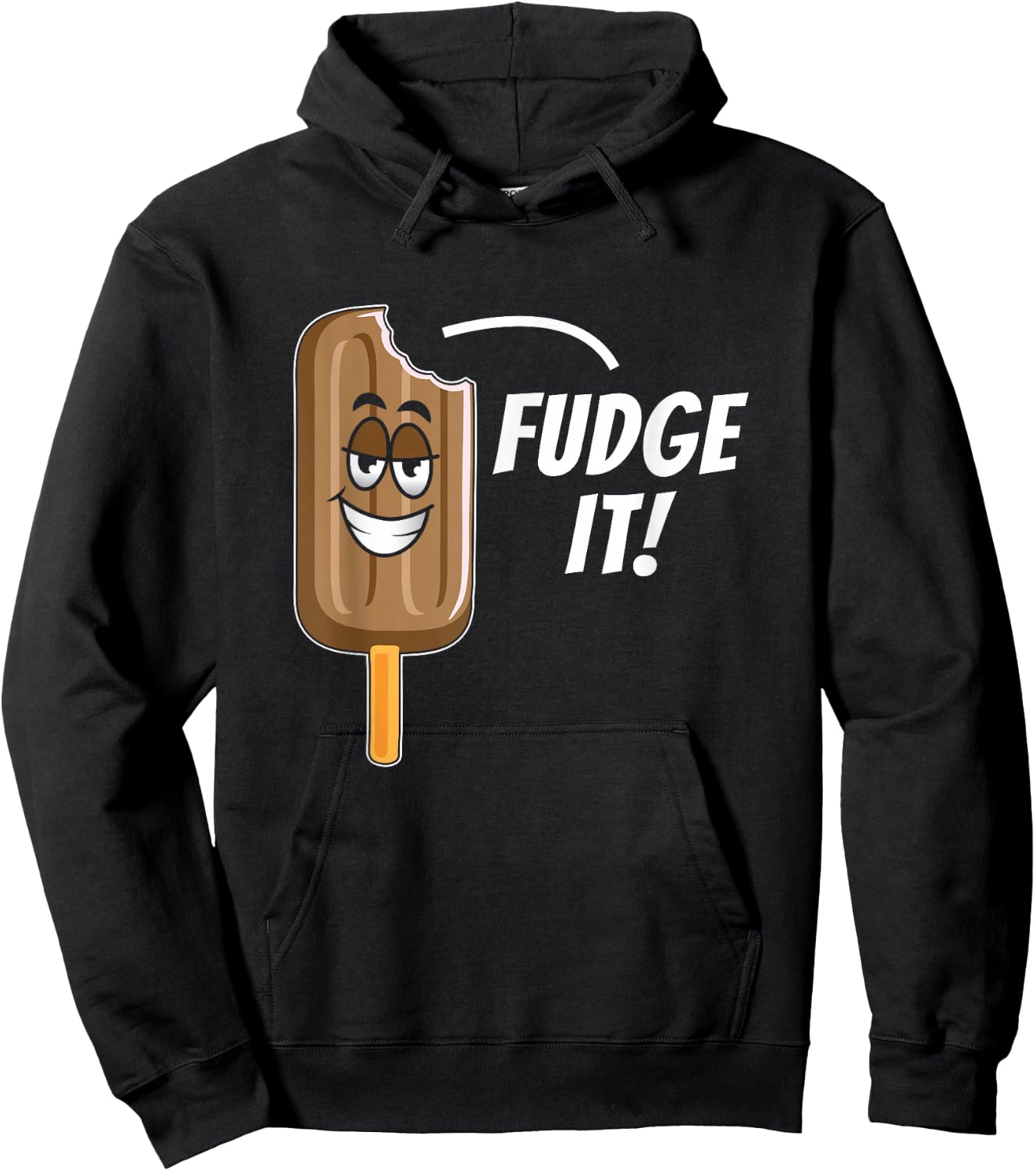 Funny Fudge It Chocolate Popsicle Dessert Food Lover Gift Hoodie - Hoodie | Black