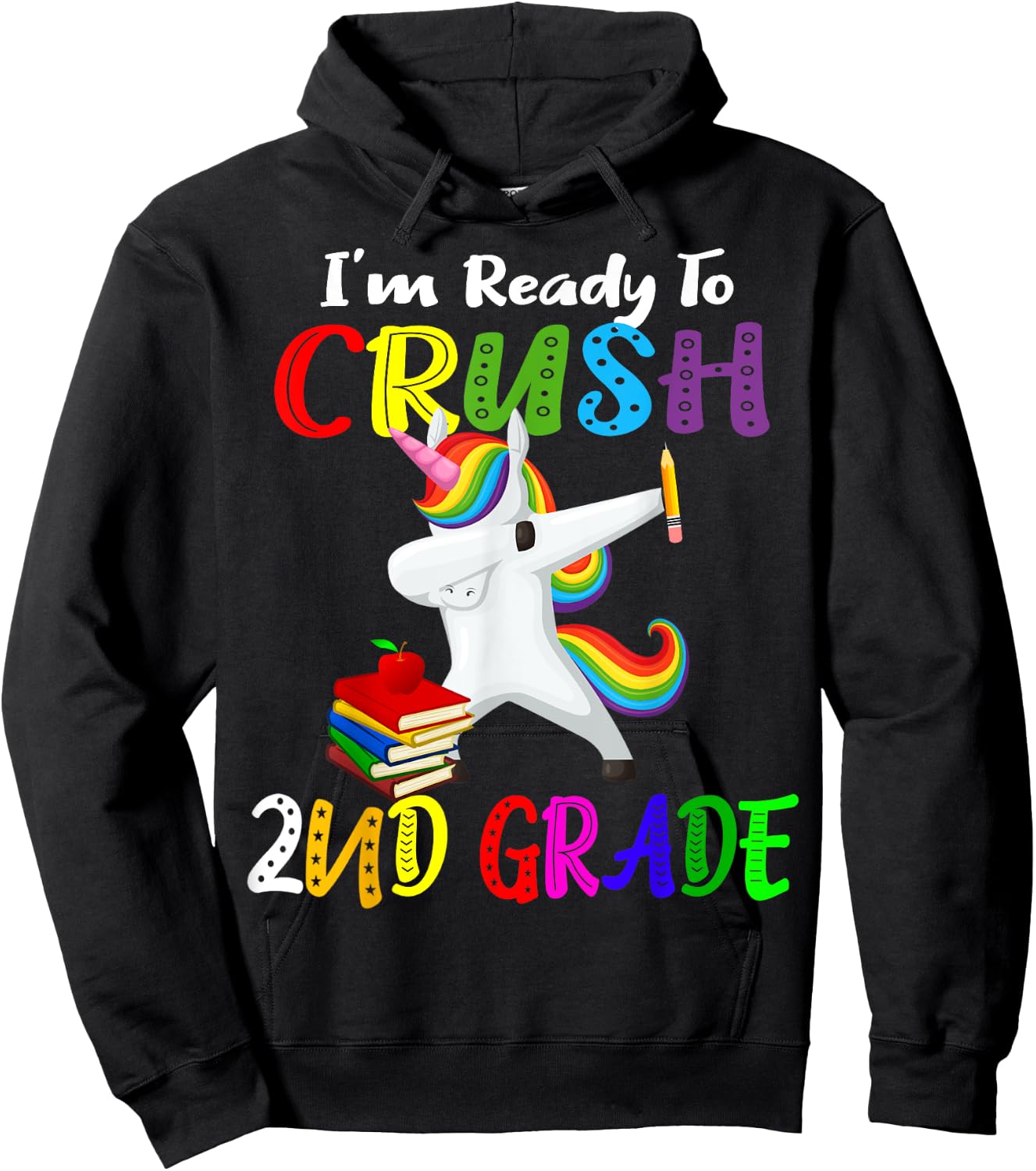 i'm ready to crush 2nd grade second grader Dabbing Unicorn Hoodie - Hoodie | Black