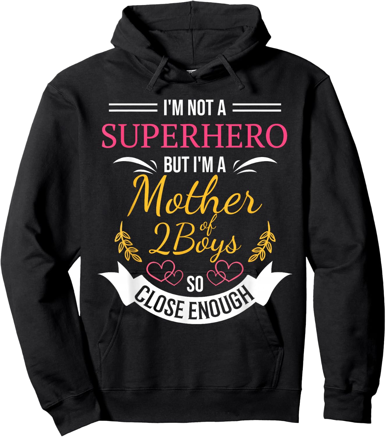 Mother of Two Boys | Funny for Mom with 2 Sons Hoodie - Hoodie | Black