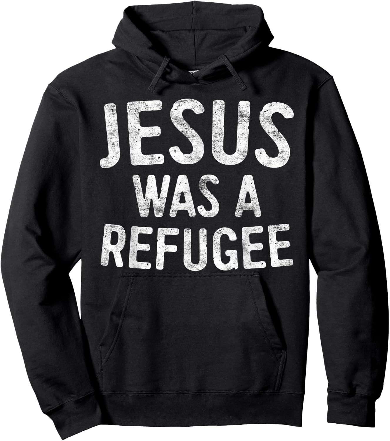 Jesus Was A Refugee Shirt Men Women Kids Pro Immigrant Hoodie - Hoodie | Black