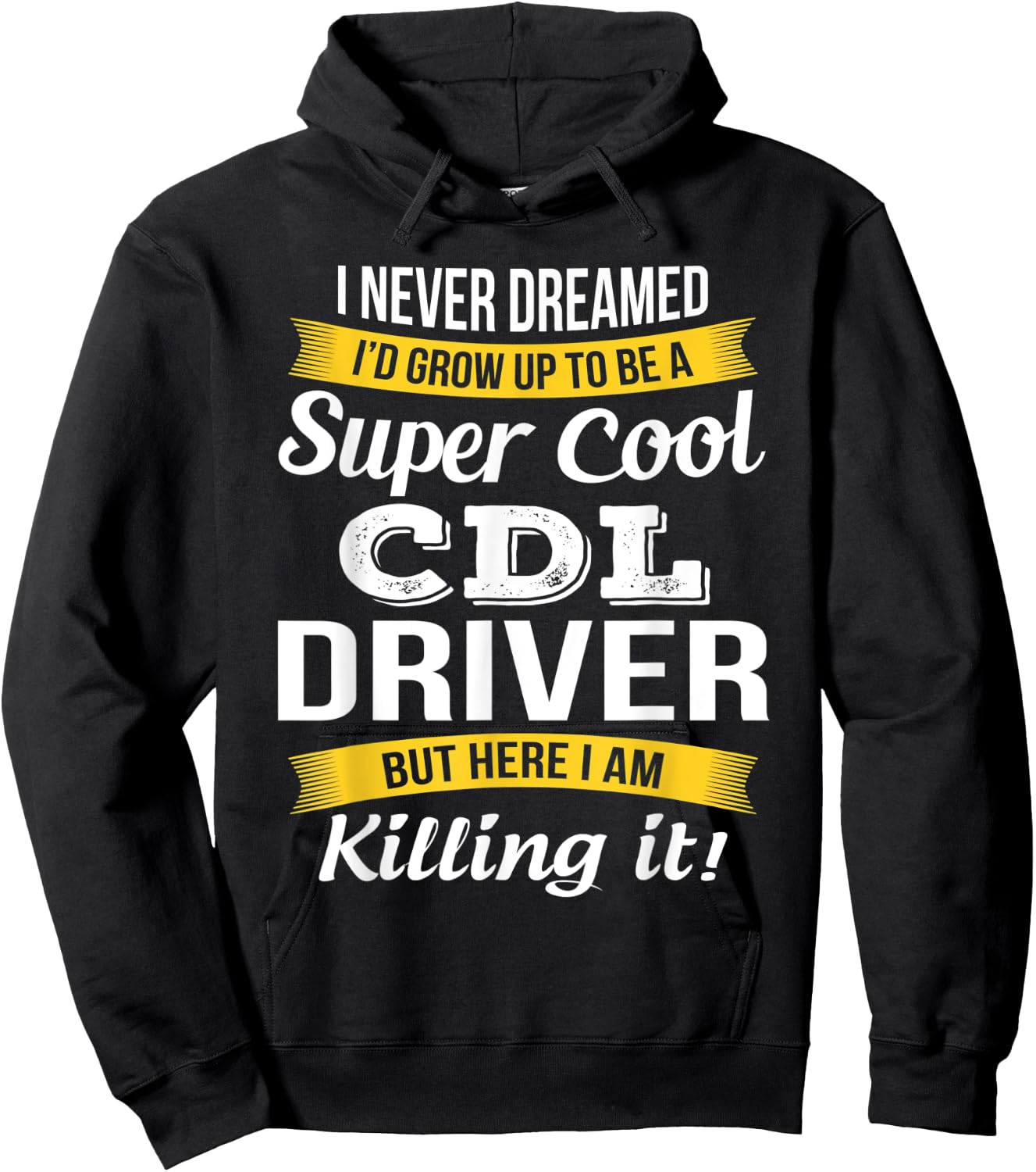 CDL Driver Funny Gift Hoodie - Hoodie | Black