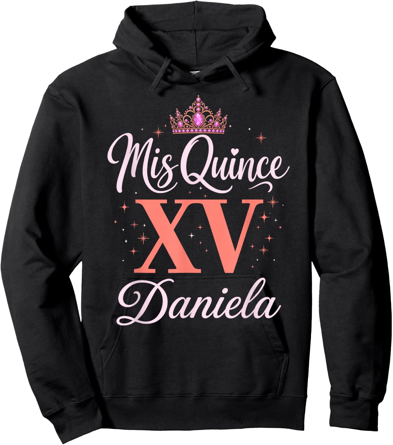 Mis Quince Daniela 15 Quinceanera Mexican Birthday XV Party Hoodie - Hoodie | Black