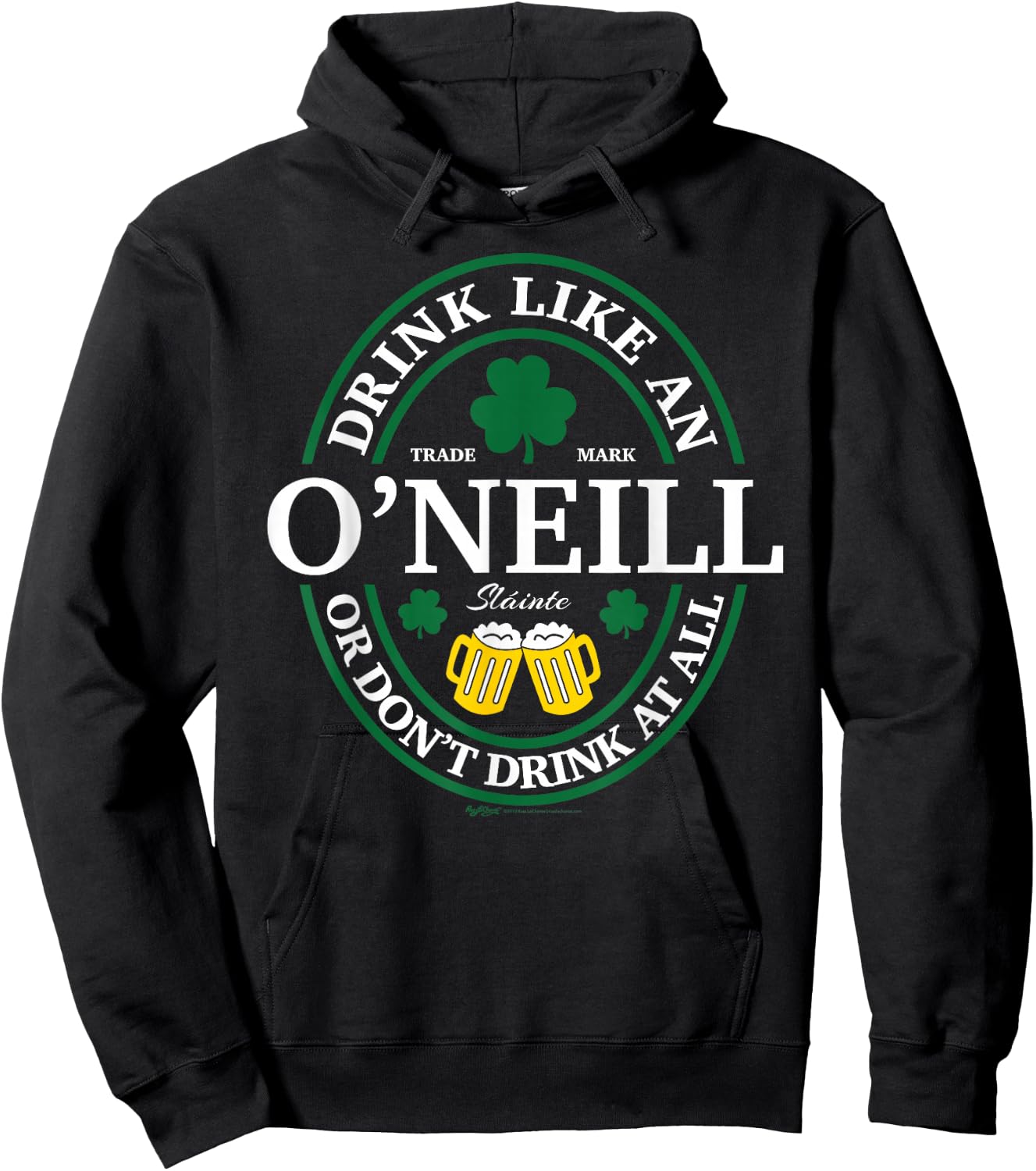Drink Like An O'Neill Shamrock St Patricks Day Hoodie - Hoodie | Black