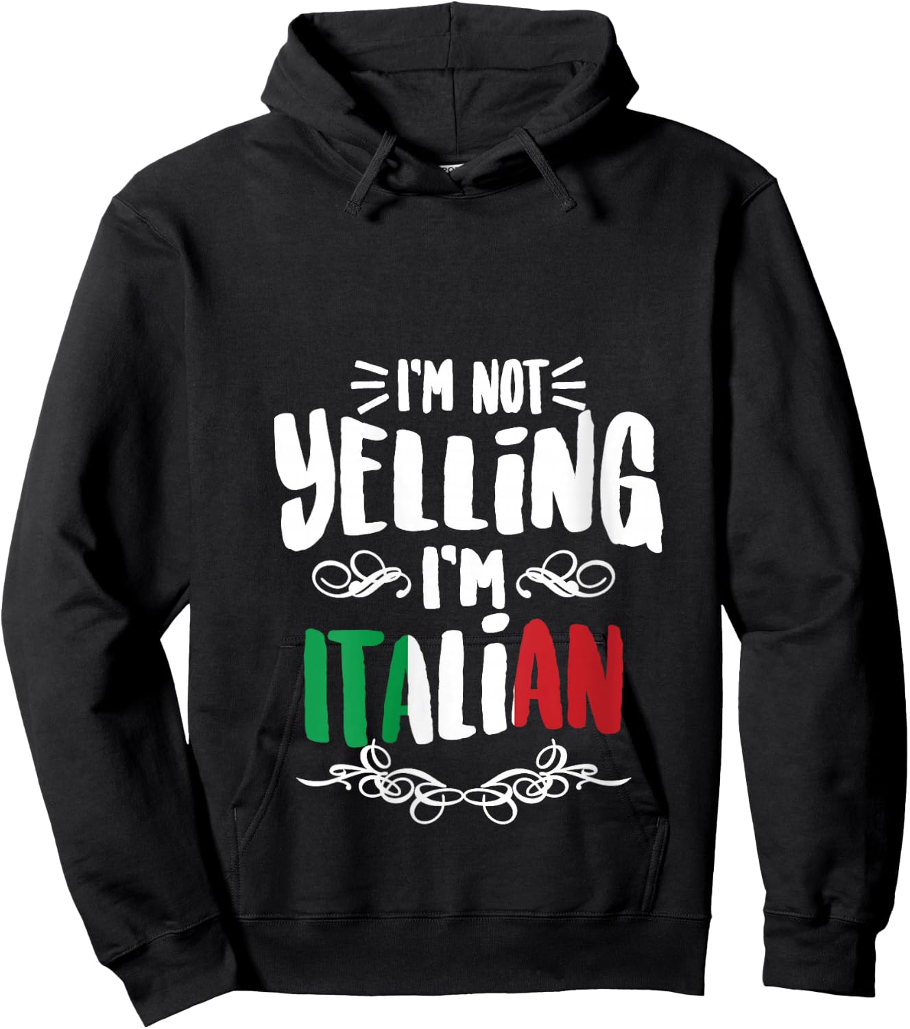 I'm Not Yelling I'm Italian | Big Talkers Funny Loud Gift V-Neck Hoodie - Hoodie | Black