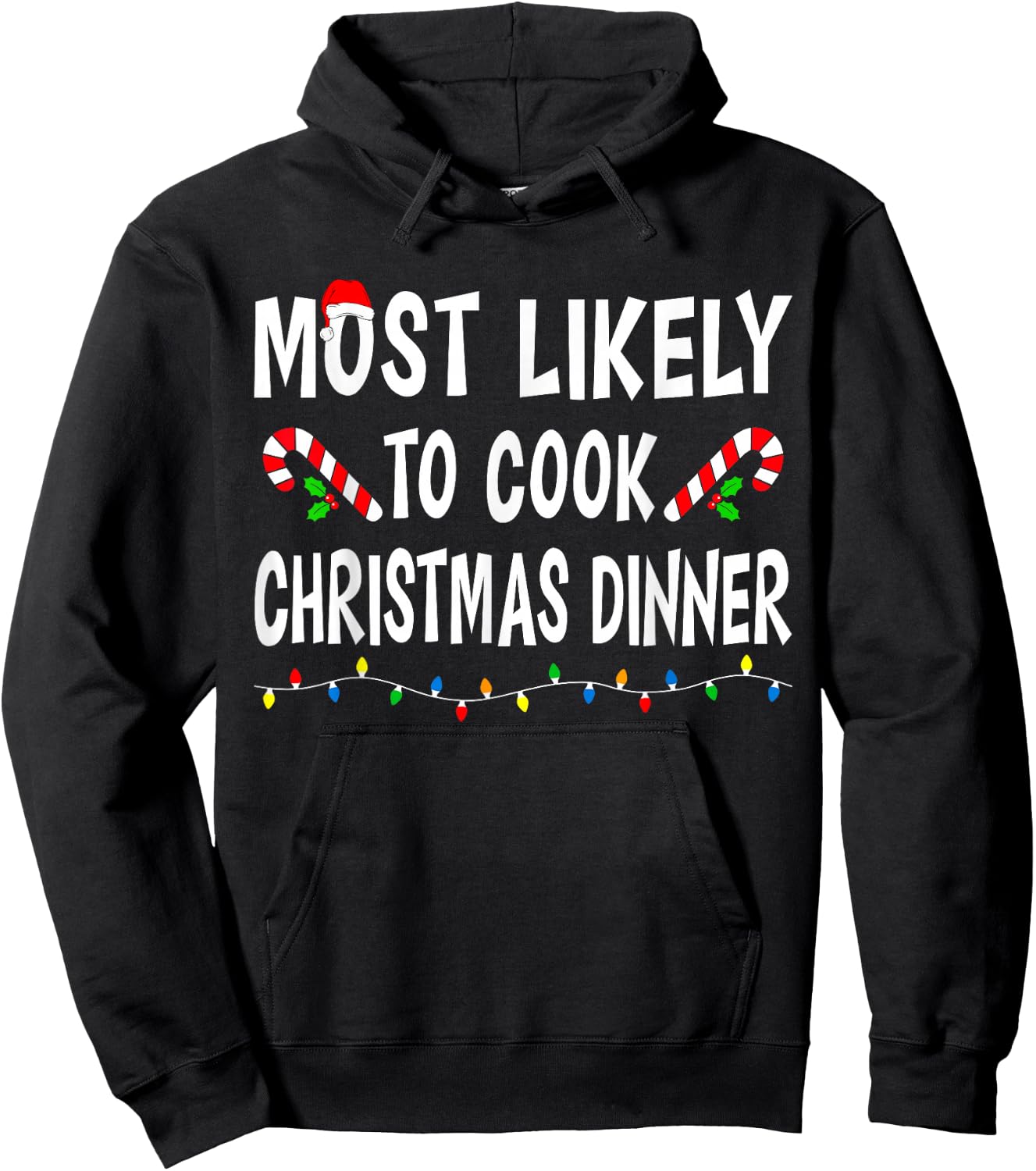 Most Likely To Christmas Xmas Pajamas Funny Matching Family Hoodie - Hoodie | Black