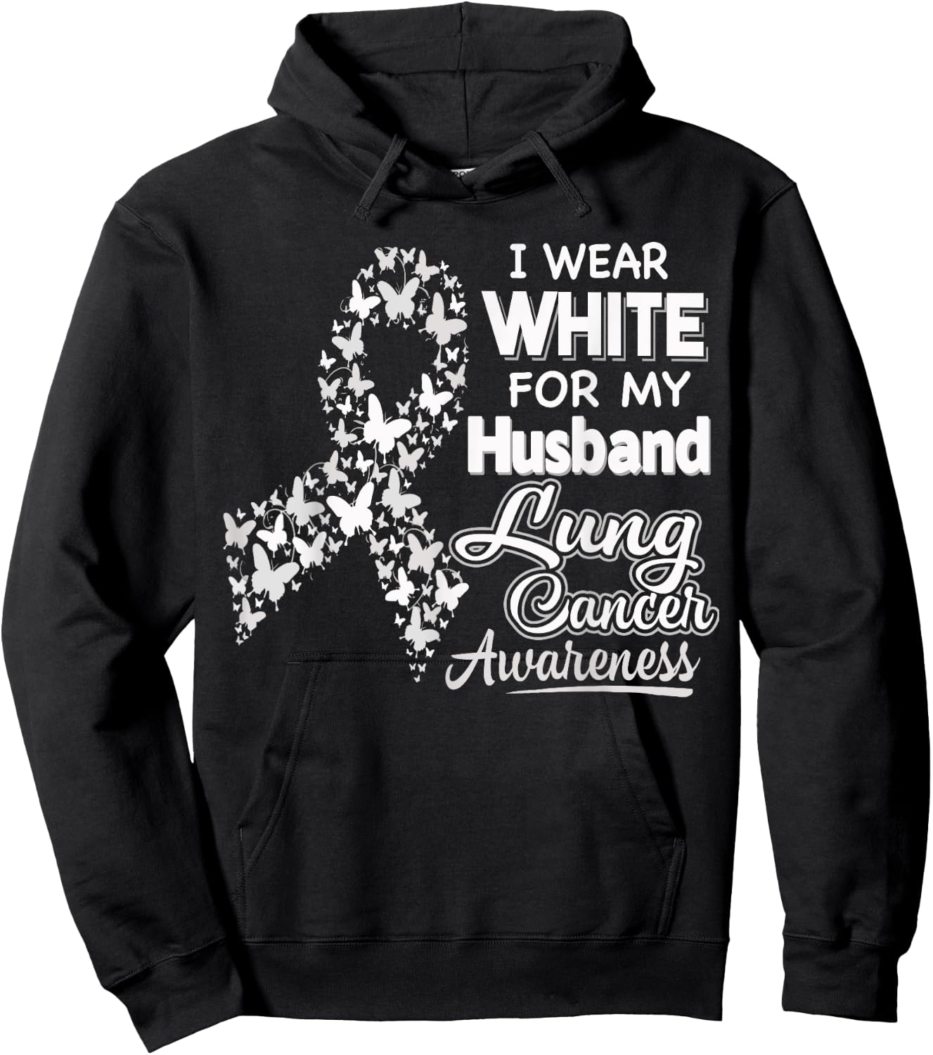 Lung Cancer Awareness T Shirt - I Wear White For My Husband Hoodie - Hoodie | Black