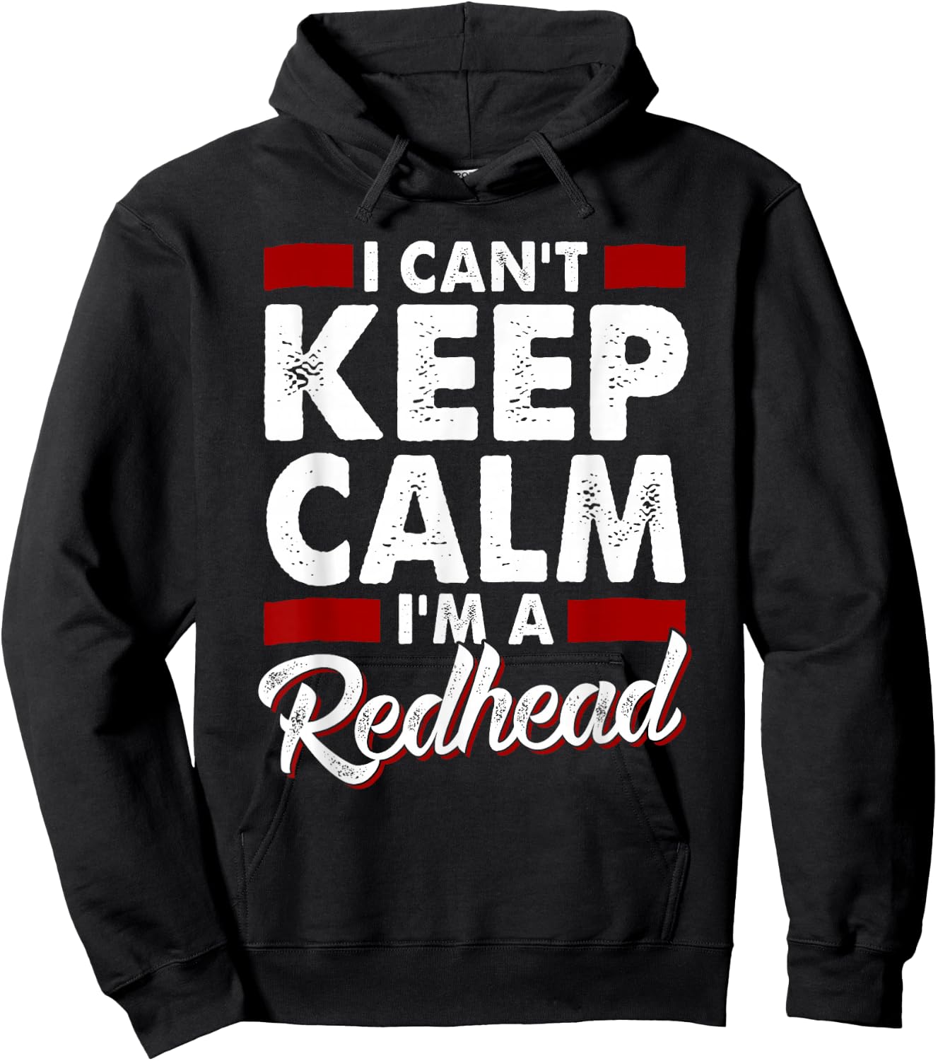I Can't Keep Calm I'm a Redhead Proud Ginger Hoodie - Hoodie | Black