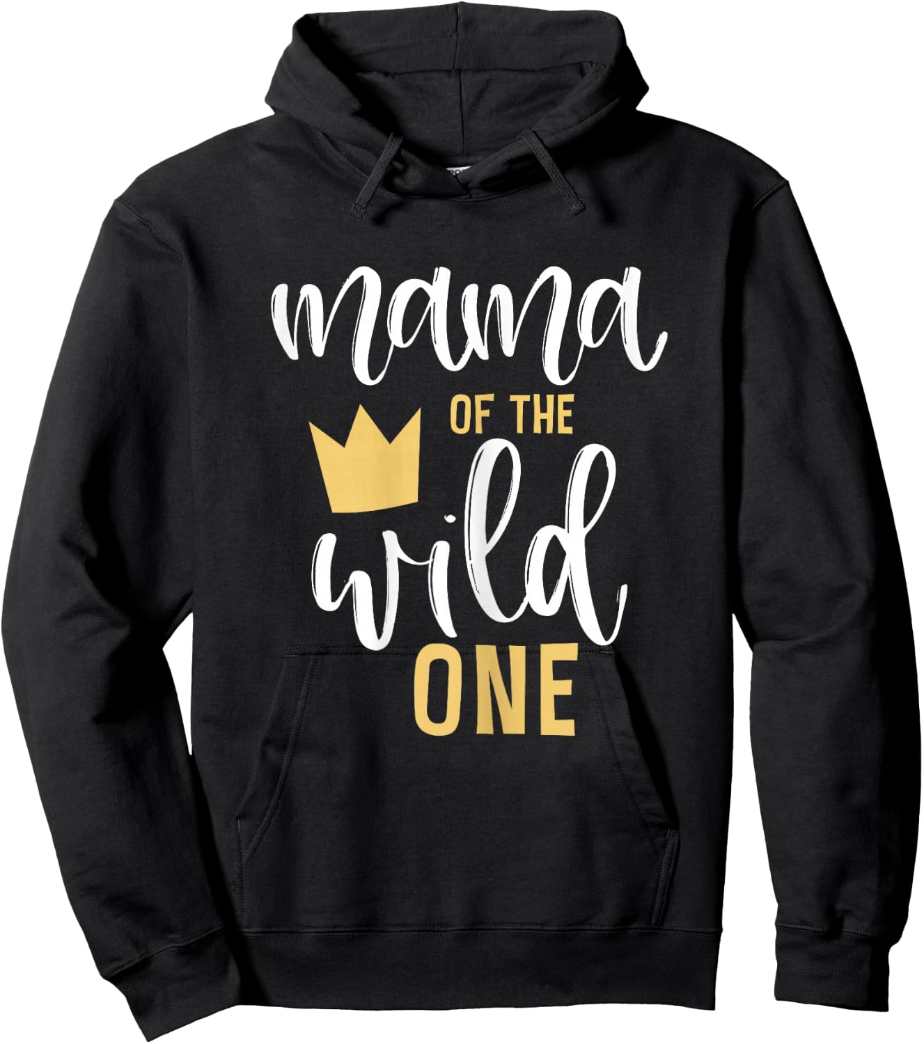 Mama of the Wild One 1st Birthday Matching First Thing Mommy Hoodie - Hoodie | Black
