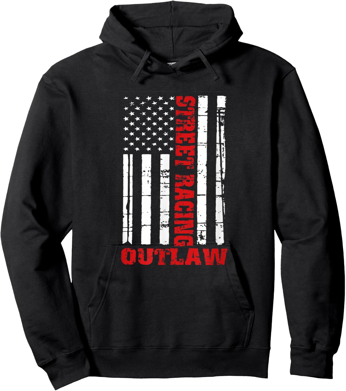 Street Racing Outlaw Shirt Flag American Drag Racing Hoodie - Hoodie | Black