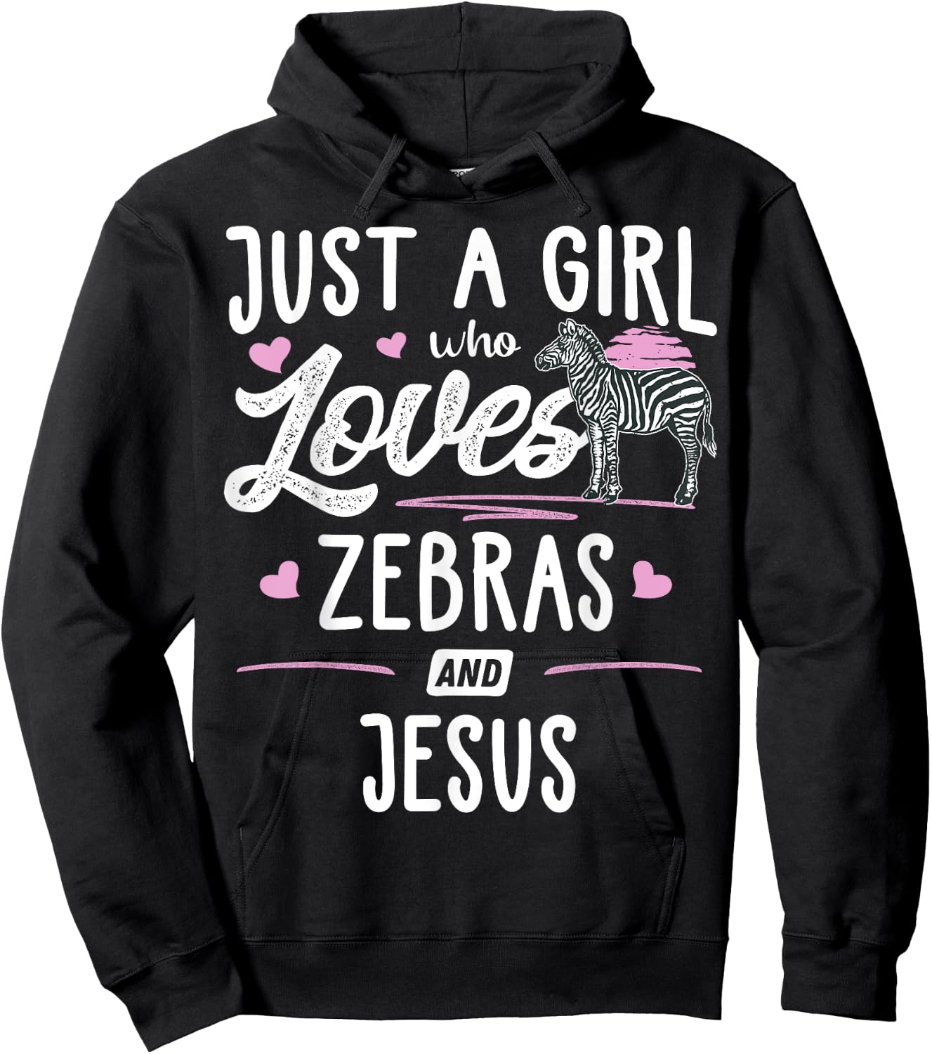 Just A Girl Who Loves Zebras And Jesus Gift Women Hoodie - Hoodie | Black