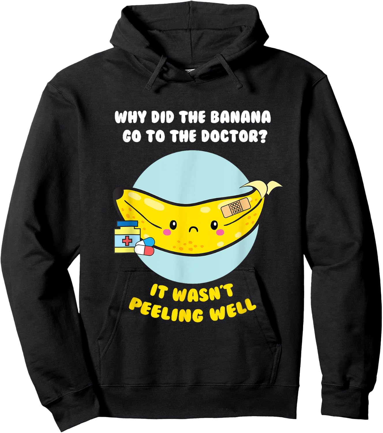 Funny Banana Doctor Joke Cute Fruit Pun T Shirt Hoodie - Hoodie | Black