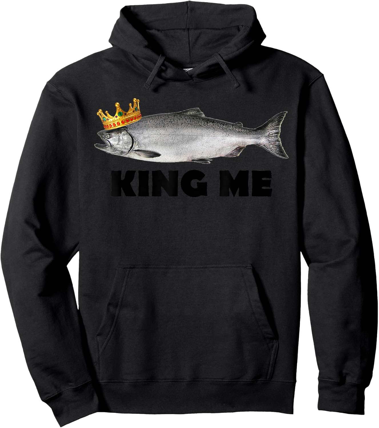 King Me Salmon Fishing Hoodie - Hoodie | Black