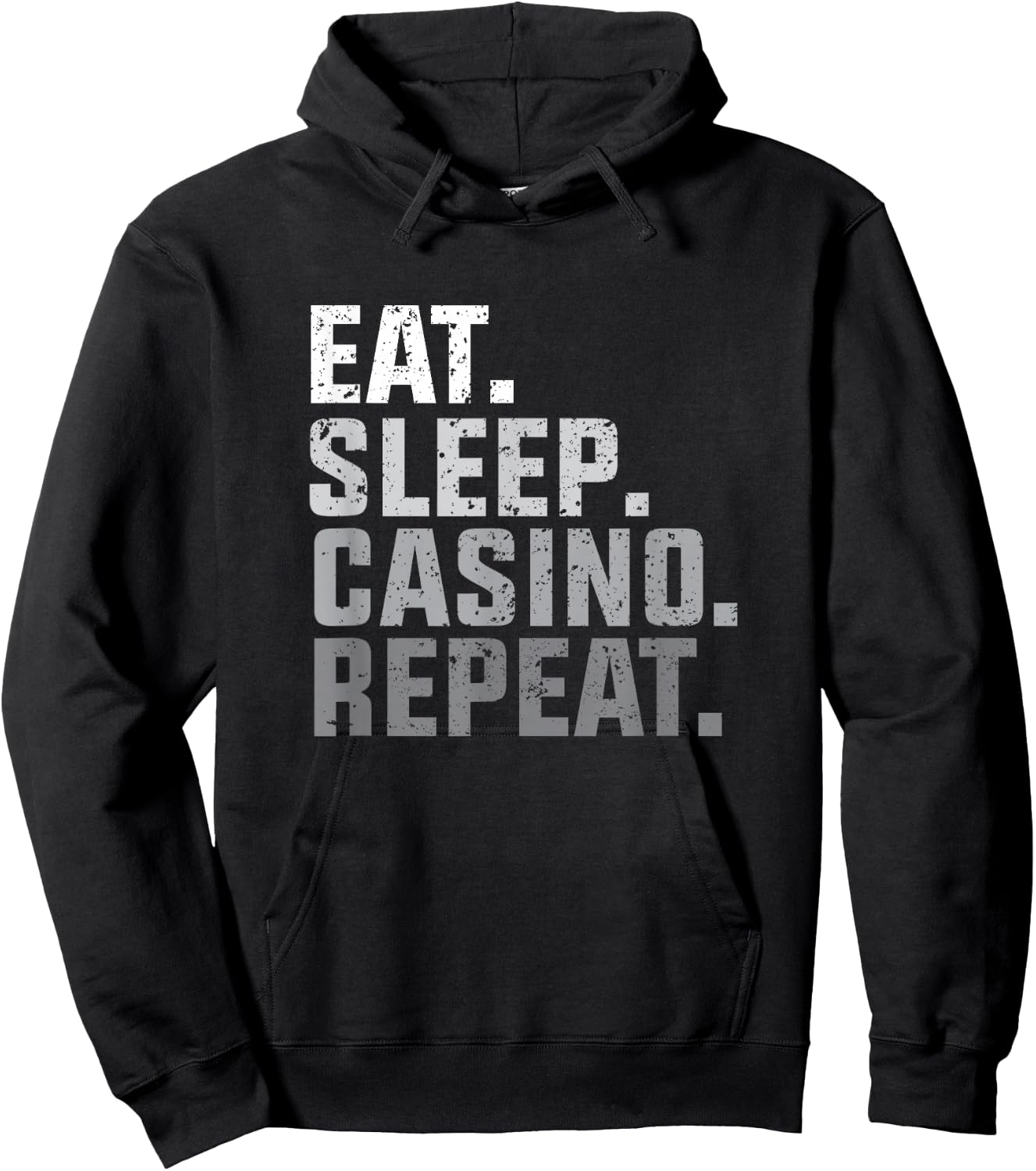 Eat Sleep Casino Repeat - The Gambling Gift Hoodie - Hoodie | Black