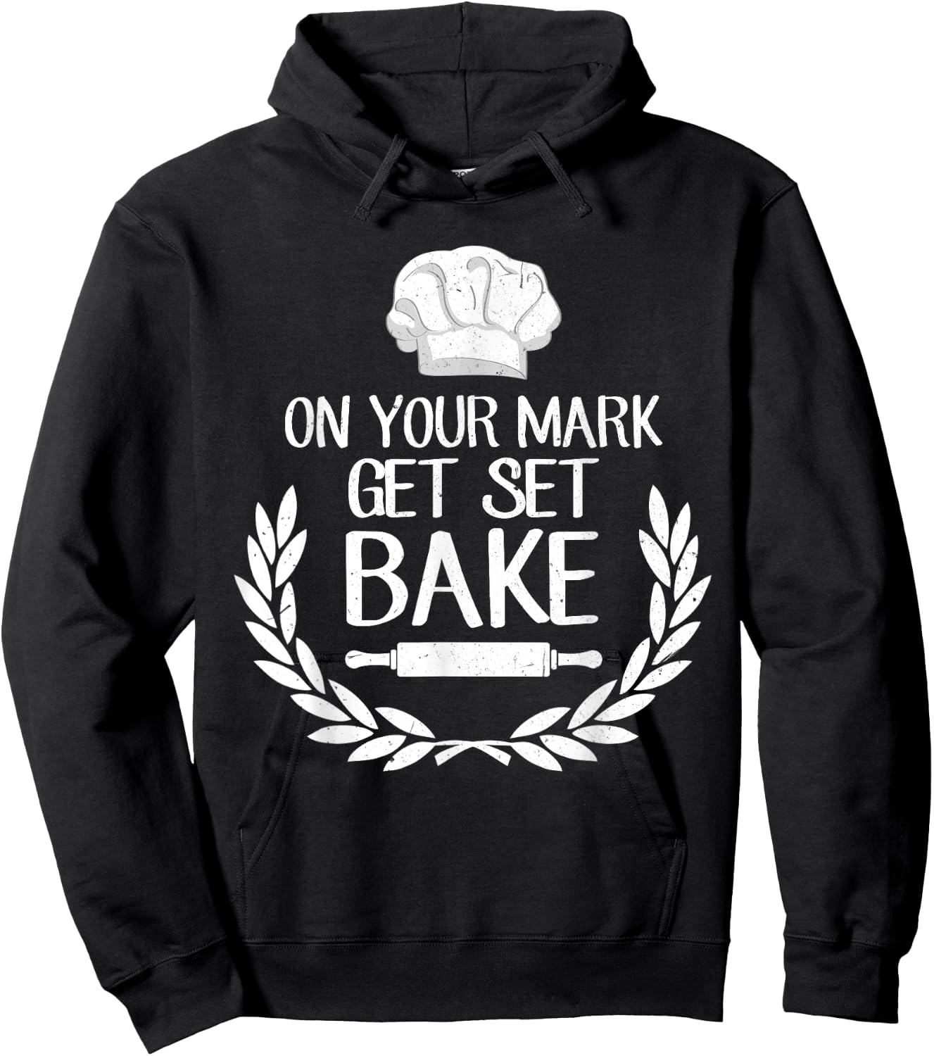 On Your Mark Get Set Bake for Baking Fans & Lovers Hoodie - Hoodie | Black