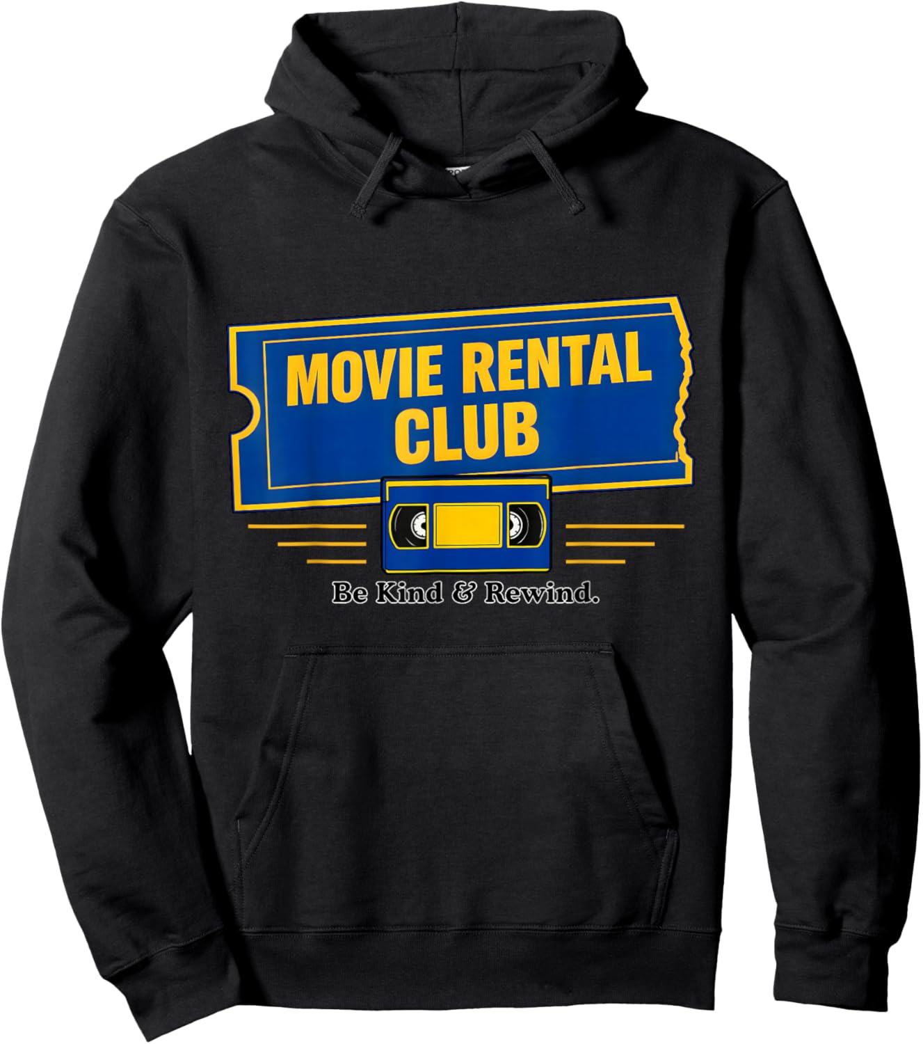 Be Kind & Rewind Movie Rental Club Retro VHS Film Lover Gift Hoodie - Hoodie | Black