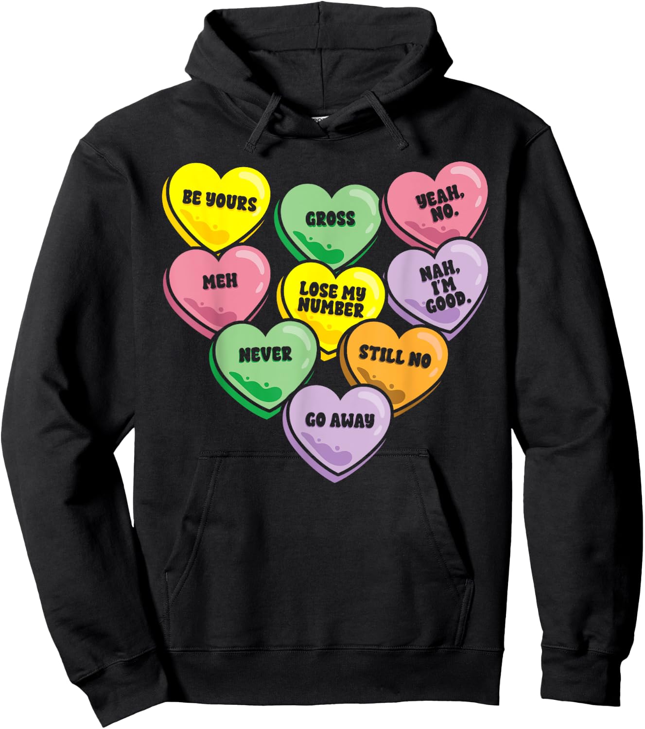 Funny Sweets Heart Anti Valentine's Day Sarcastic Hoodie - Hoodie | Black
