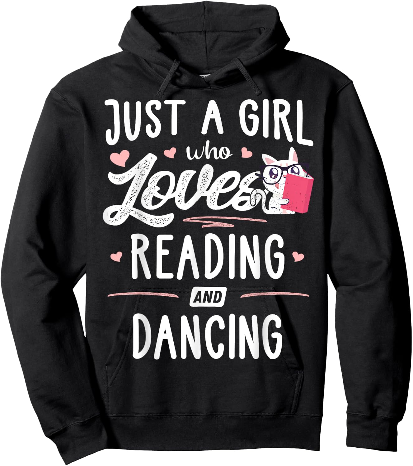 Just A Girl Who Loves Reading And Dancing Gift Women Hoodie - Hoodie | Black