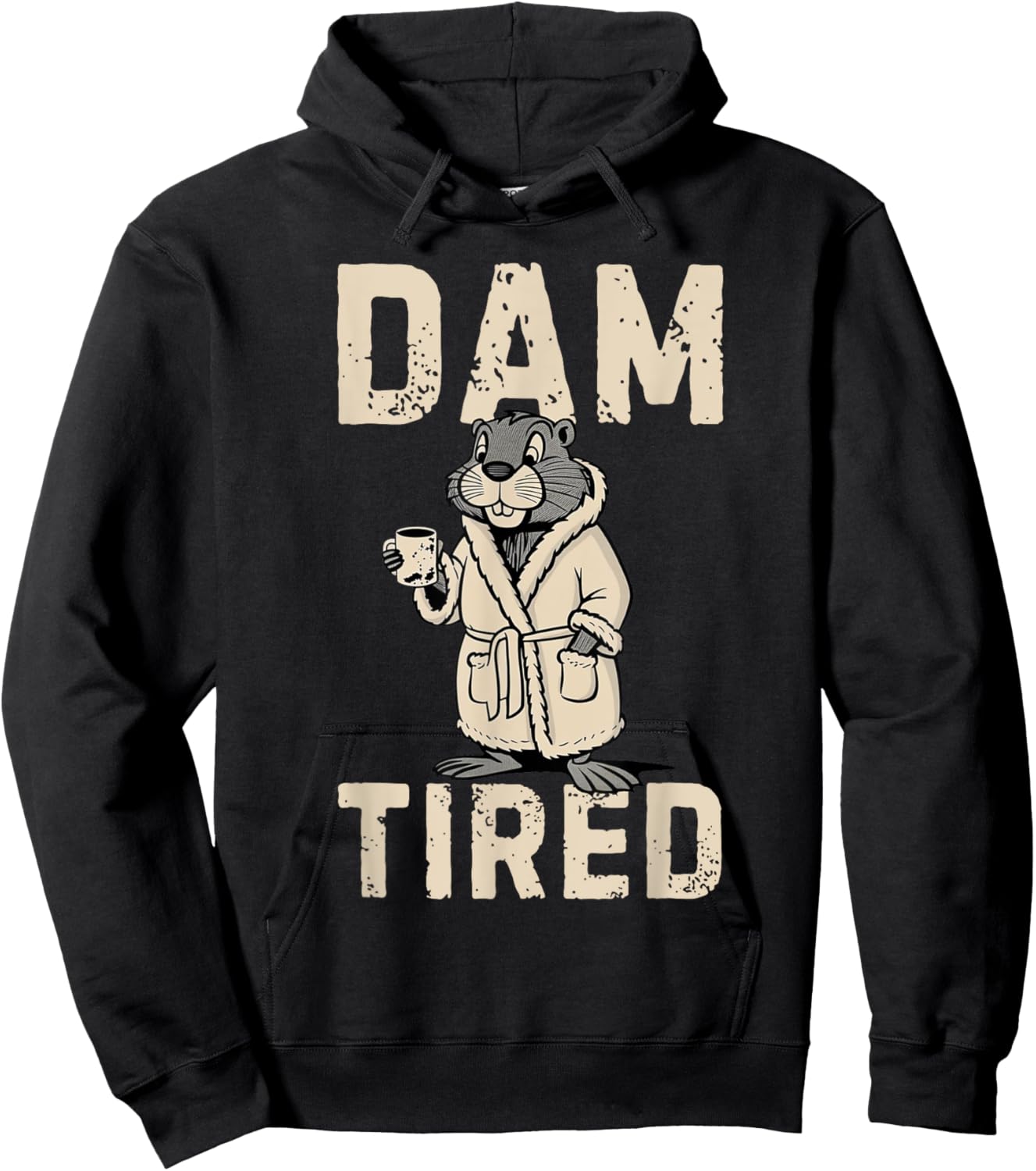 Dam Tired Father's Day Dad Humor Coffee Hoodie - Hoodie | Black
