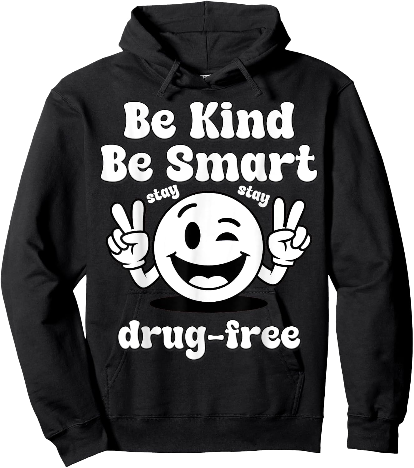 Be Kind Be Smart Stay Drug-Free Red Ribbon Week Hoodie - Hoodie | Black