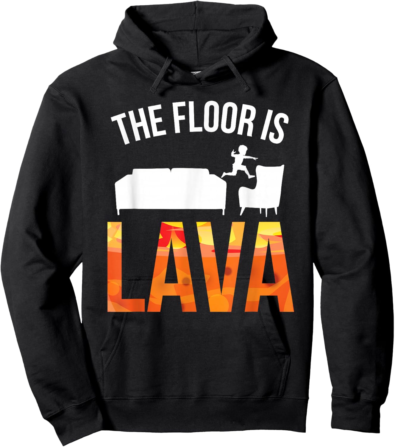 The Floor is Lava Shirt Hoodie - Hoodie | Black