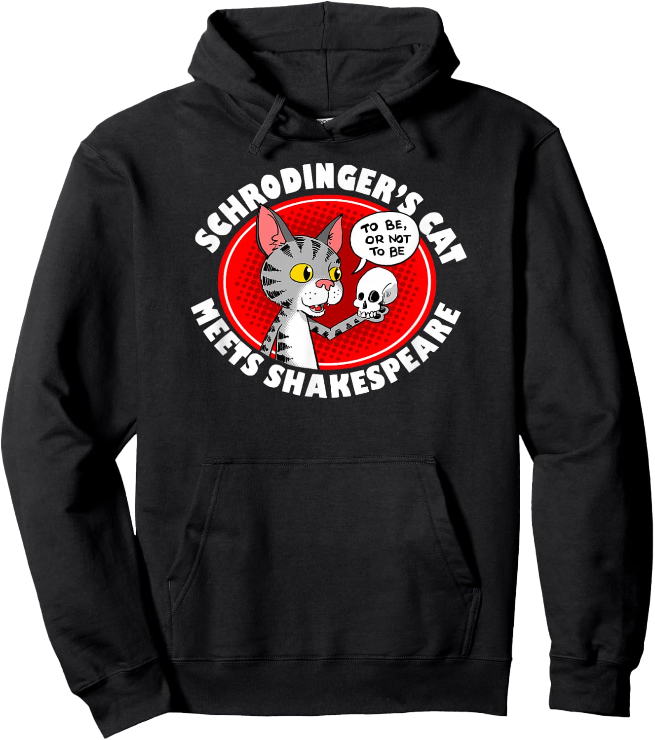 Schrodinger's Cat Meets Shakespeare Funny Hoodie - Hoodie | Black