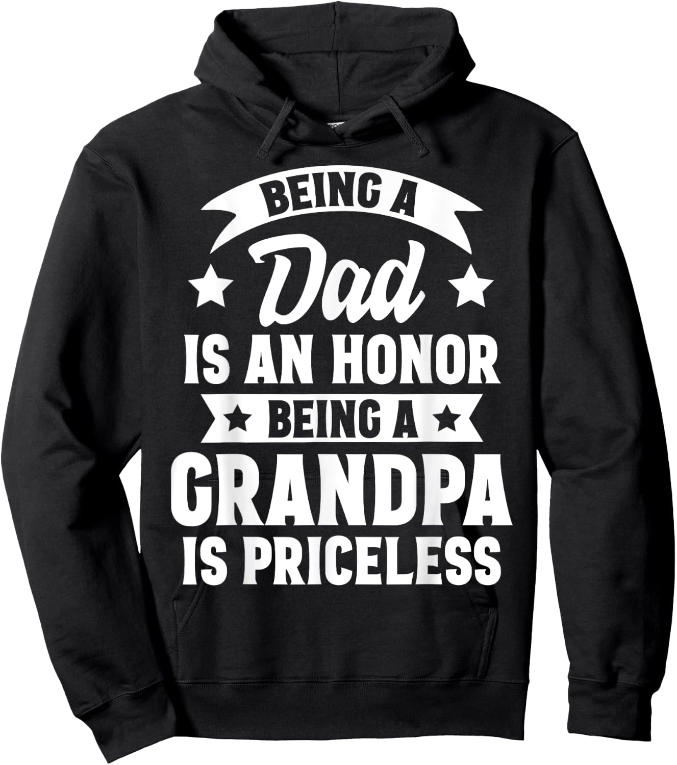 Being A Dad Is An Honor Being A Grandpa Is Priceless Hoodie - Hoodie | Black