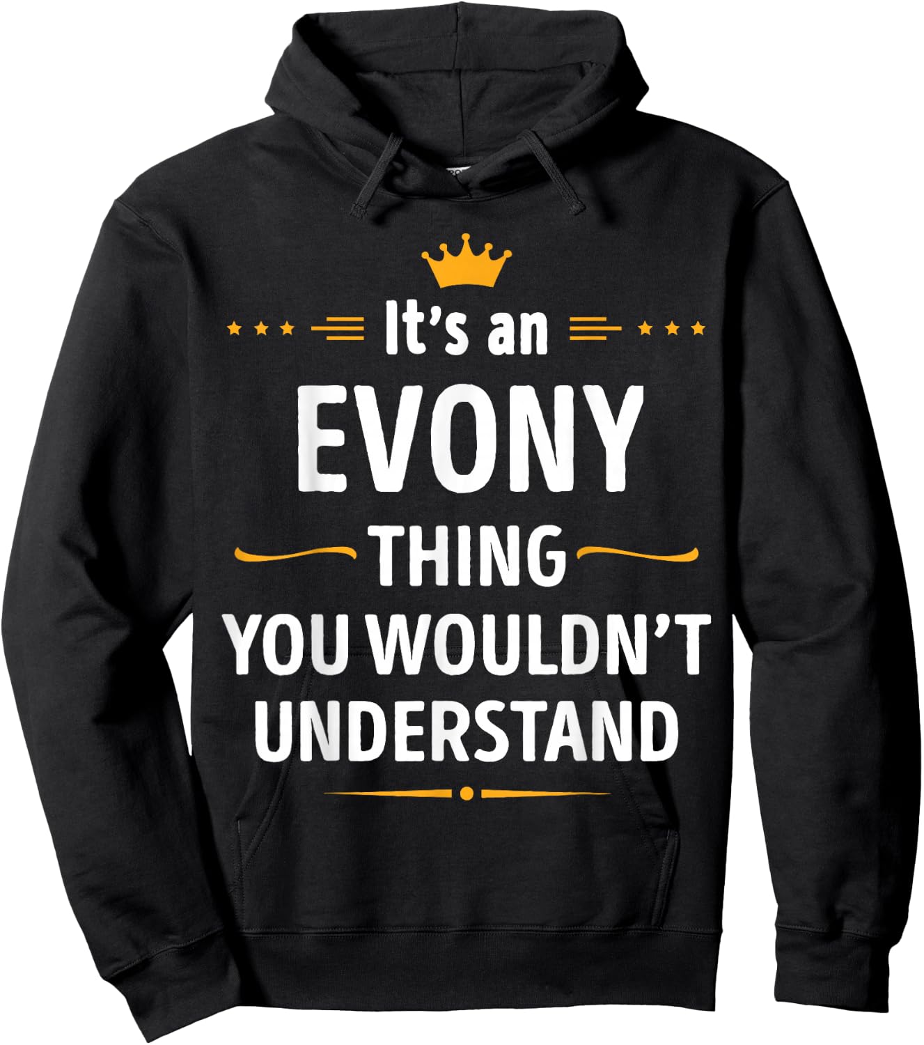 Inked Creation - Its an EVONY Thing You Wouldn't Understand Hoodie - Hoodie | Black