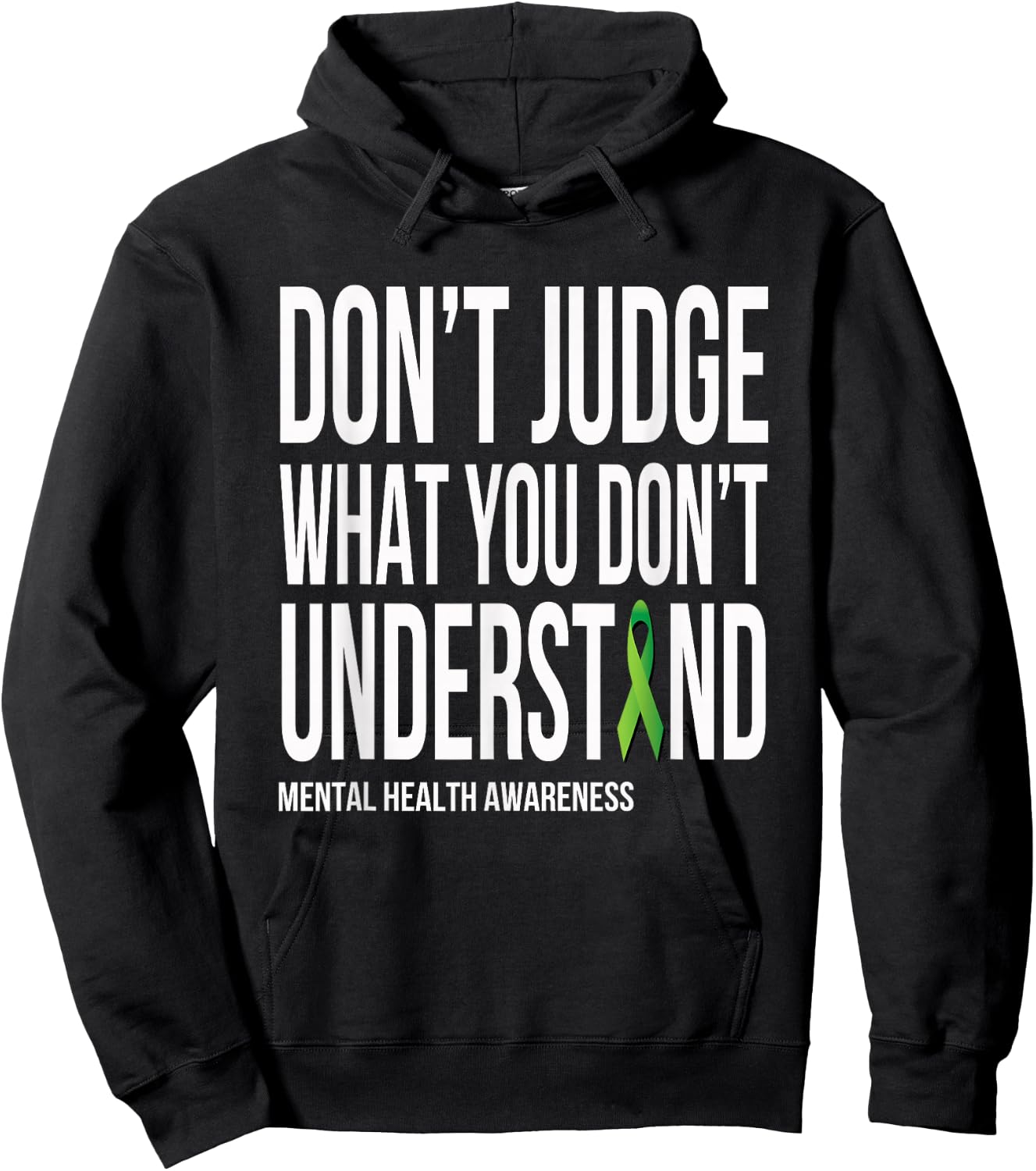 Don't Judge What You Dont Understand Mental Health Awareness Hoodie - Hoodie | Black