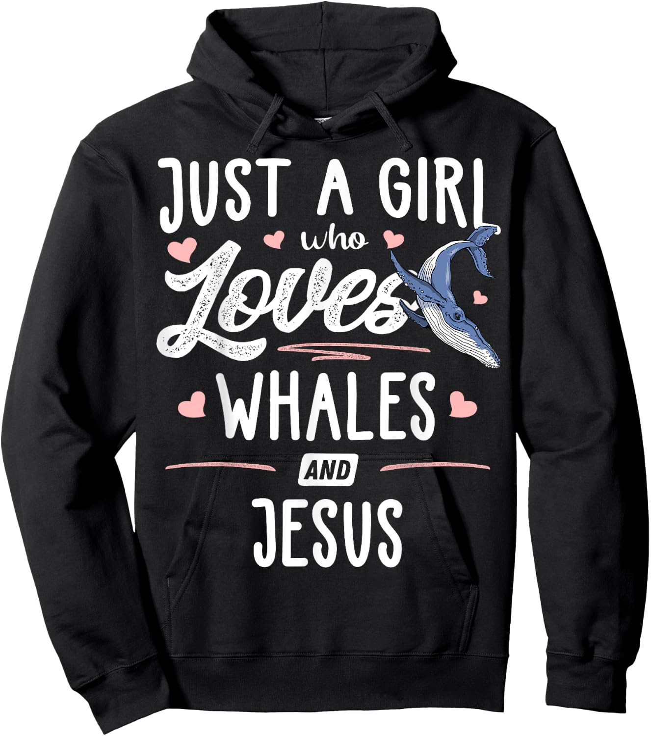 Just A Girl Who Loves Whales And Jesus Gift Women Hoodie - Hoodie | Black
