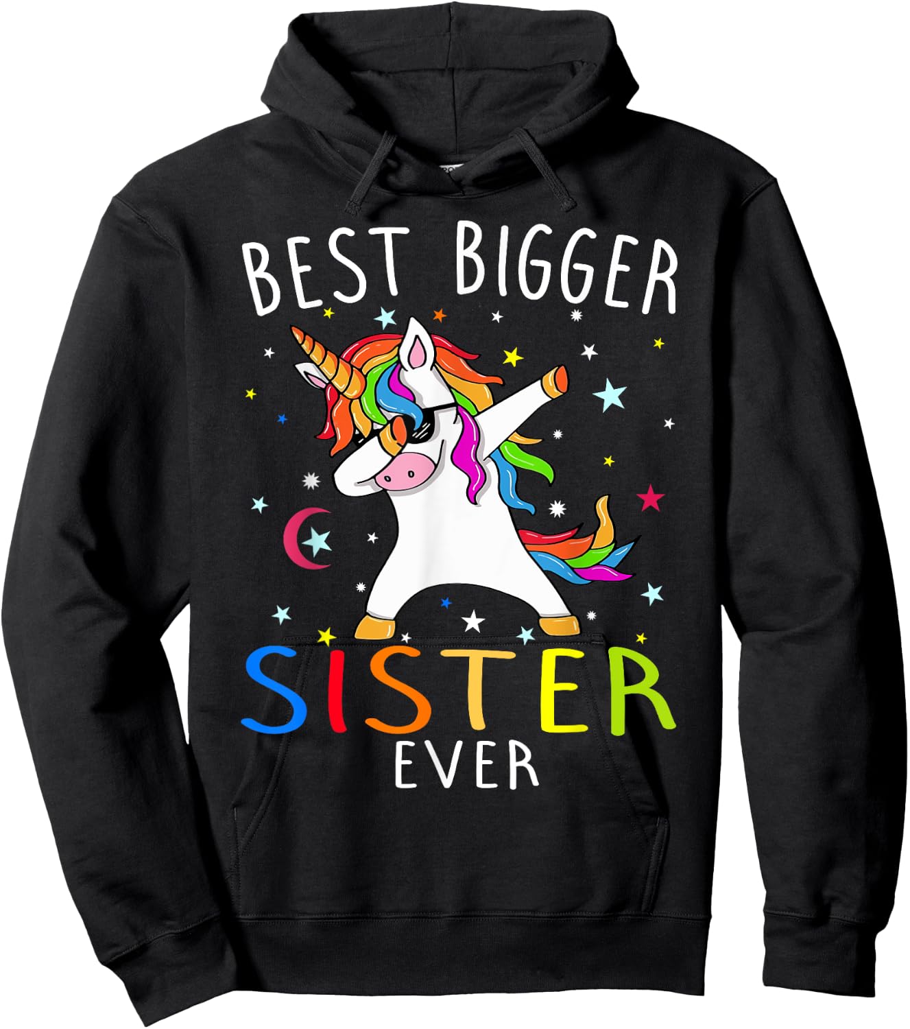 Best Bigger Sister Ever Unicorn Hoodie - Hoodie | Black