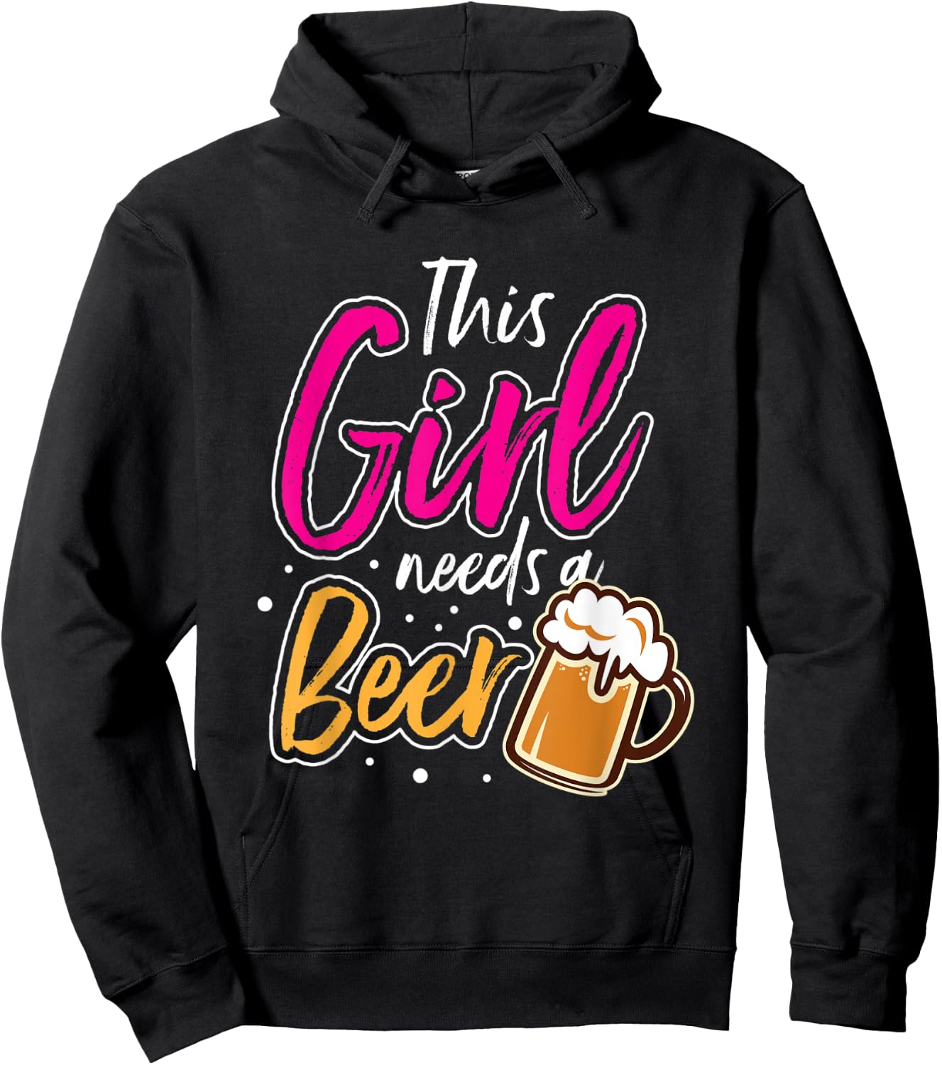 This Girl Needs A Beer Hoodie - Hoodie | Black