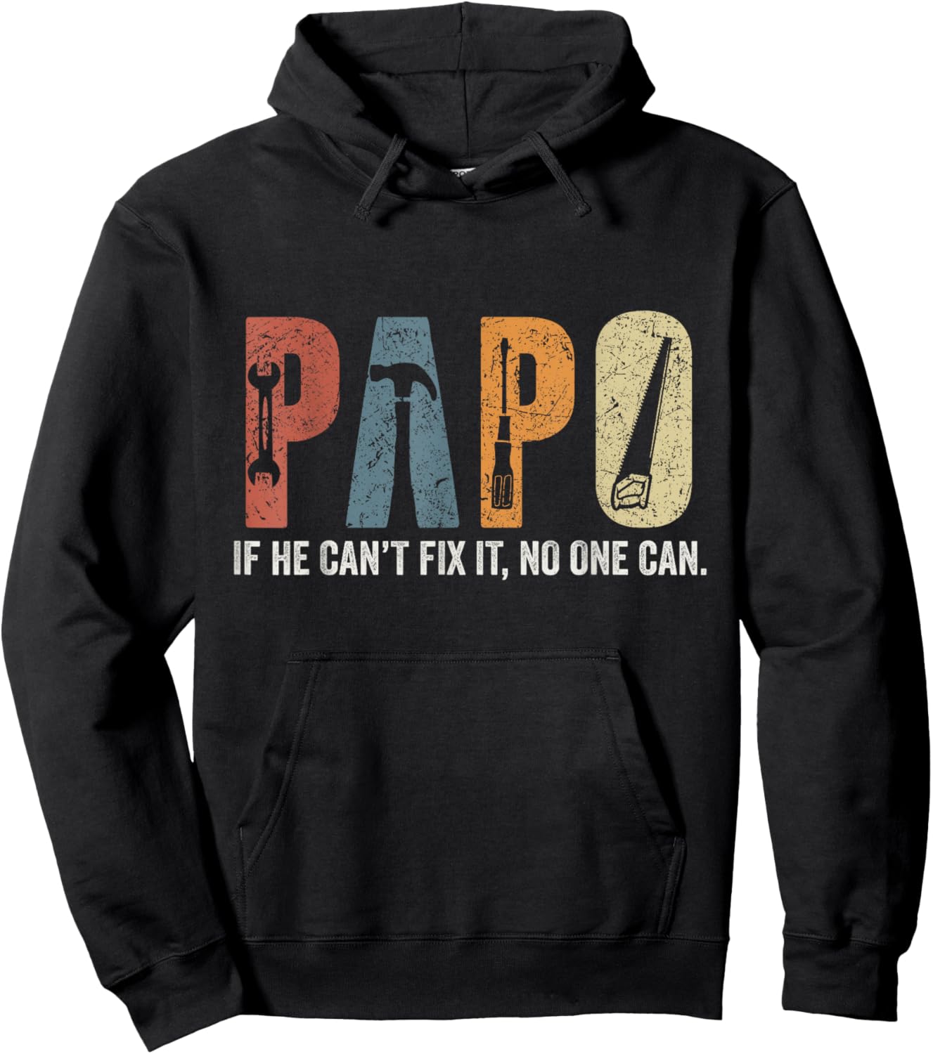 Retro Papo If He Can't Fix It No One Can Fathers Day Hoodie - Hoodie | Black