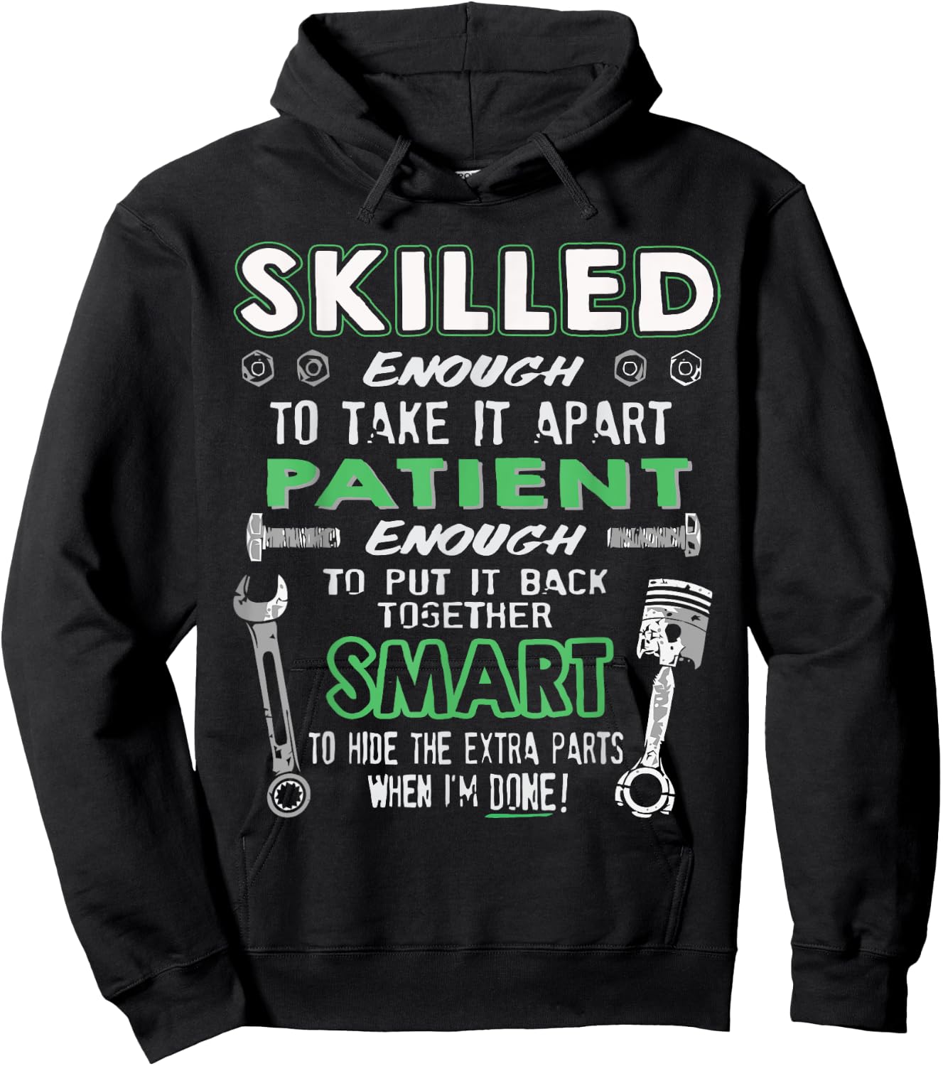 Skilled Enough to take it apart... Awesome Mechanic shirt Hoodie - Hoodie | Black