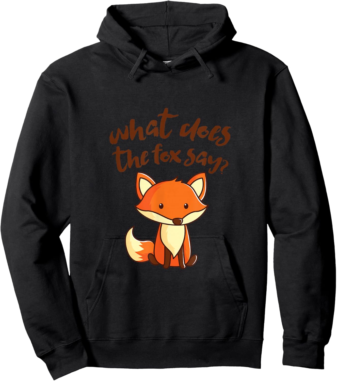 What Does the Fox Say? Funny Cute Hoodie - Hoodie | Black