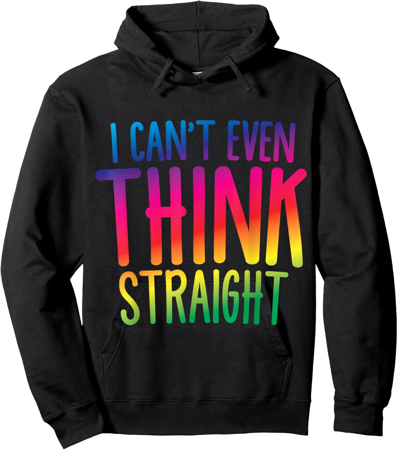 I Can't Even Think Straight Hoodie - Hoodie | Black