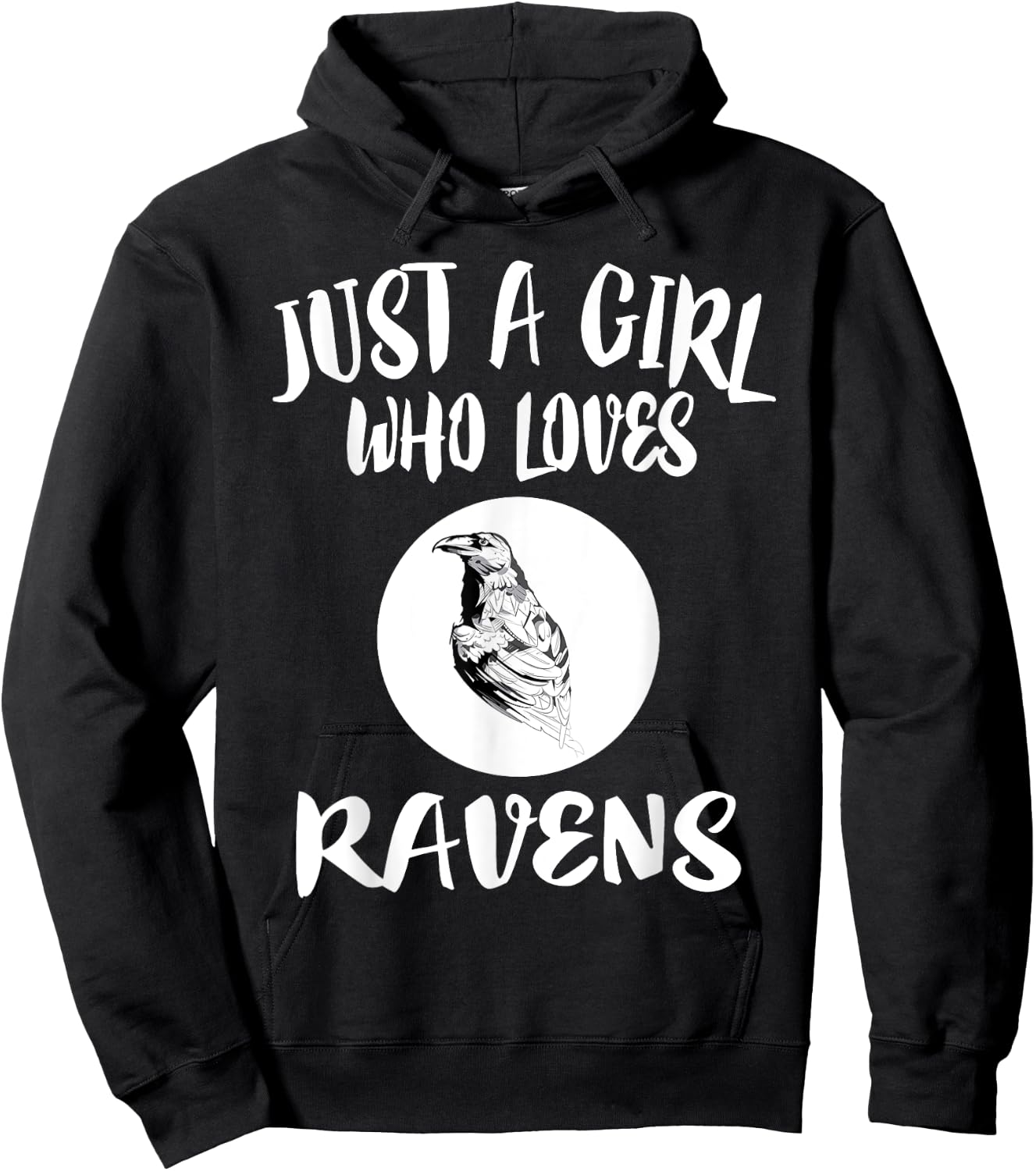 Just A Girl Who Loves Ravens Bird Lover Gift Hoodie - Hoodie | Black