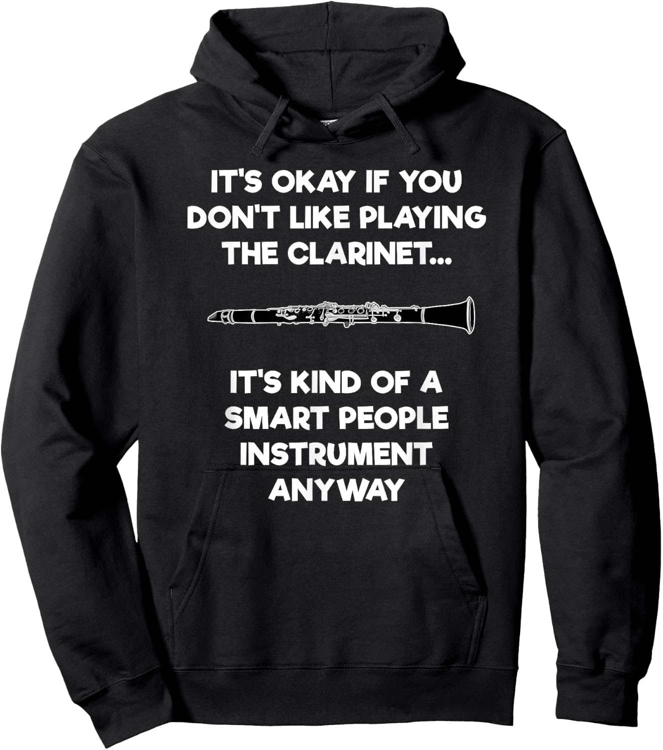 Clarinet - Funny Smart Clarinet Player Hoodie - Hoodie | Black