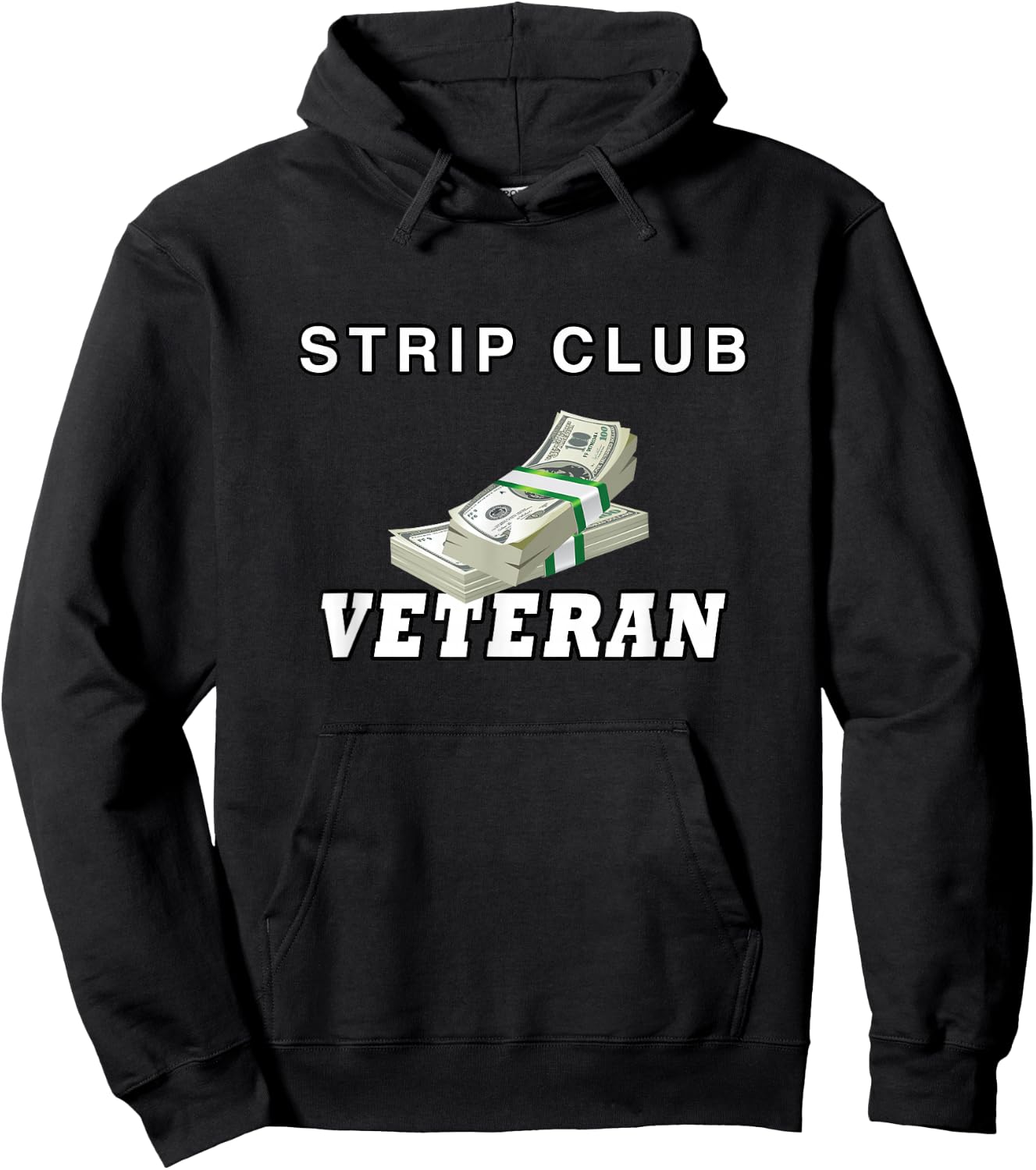 Strip Club Veteran, Love Strippers T Shirt Hoodie - Hoodie | Black