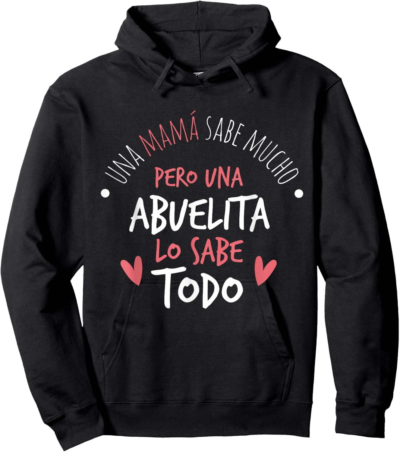 Abuelita Sabe Todo Dia de la Madre Regalo Small Hoodie - Hoodie | Black