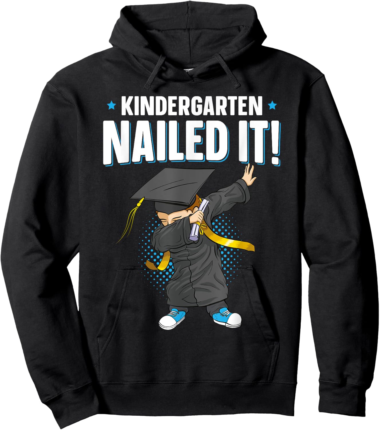 Dabbing Graduation Class Of 2025 Boy Kindergarten Nailed It Hoodie - Hoodie | Black