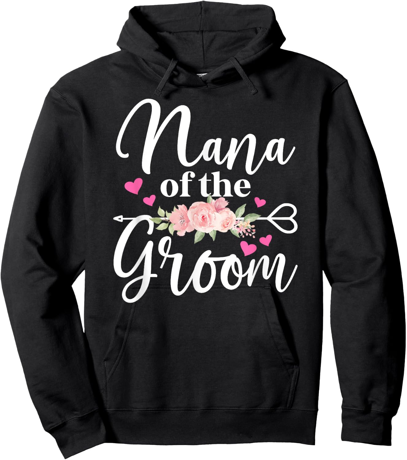 Nana Of The Groom Nana Grandma Groom's Nana Hoodie - Hoodie | Black
