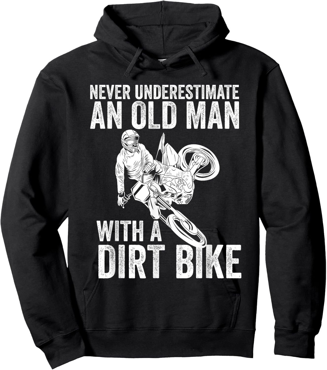 Never Underestimate An Old Man With A Dirt Bike Papa Gift Hoodie - Hoodie | Black
