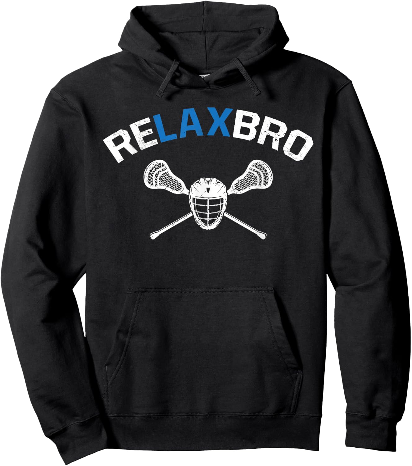 Relax Bro Funny Lacrosse Player Lacrosse Joke Boys Girls Hoodie - Hoodie | Black