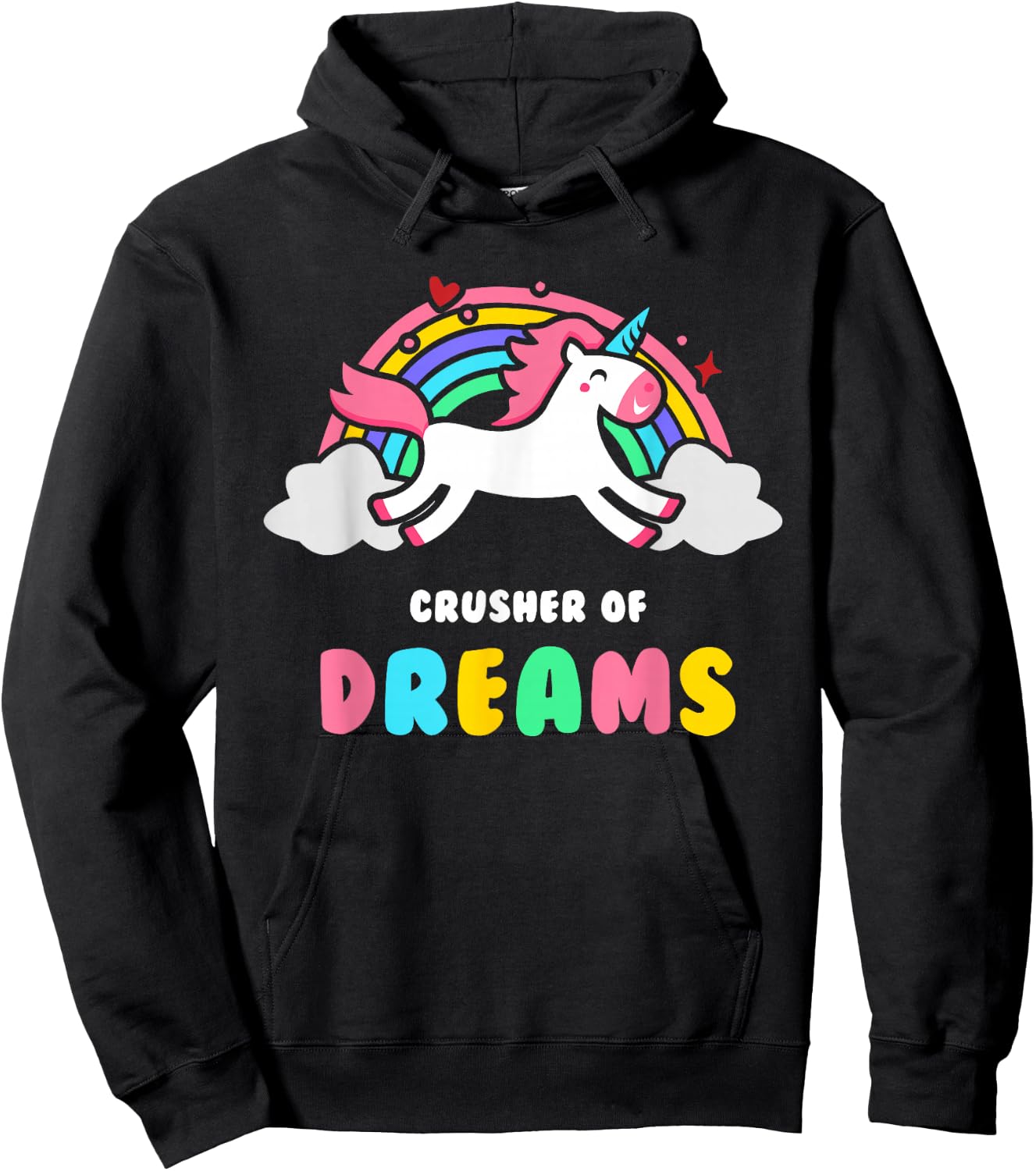 Depressing Shirt by Unicorns - Crusher Of Dreams Hoodie - Hoodie | Black