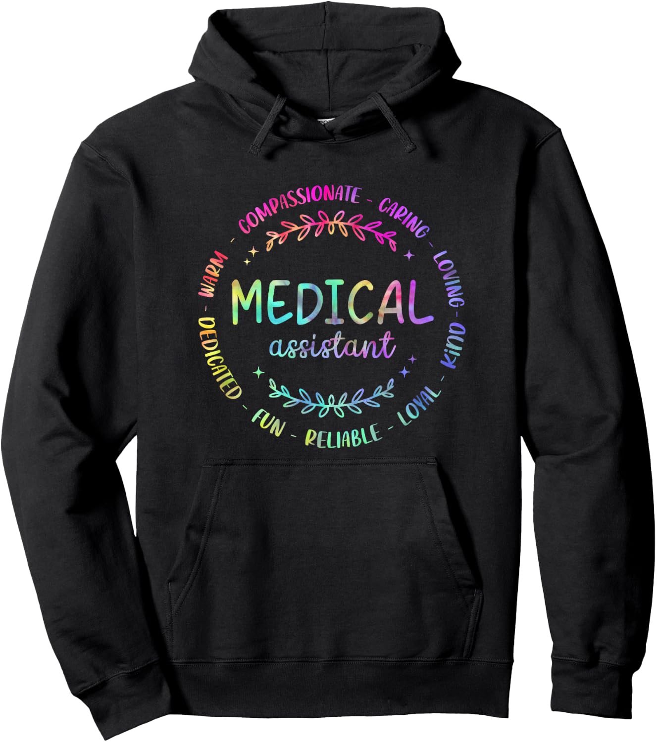Tie Dye Medical Assistant Nurse Appreciation Week Healthcare Hoodie - Hoodie | Black