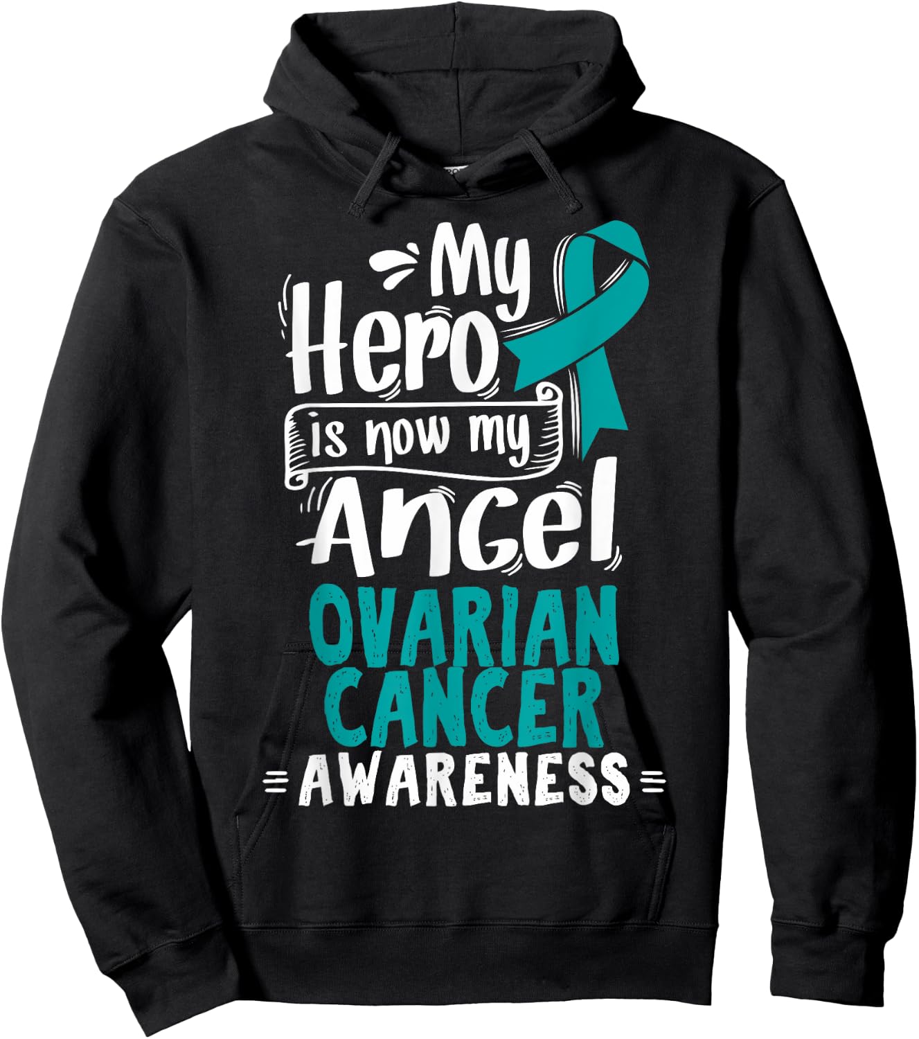 Teal Awareness Ribbon - Ovarian Cancer Hoodie - Hoodie | Black
